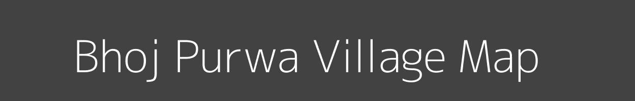 Map of Bhoj Purwa Village in Uttar Pradesh Image