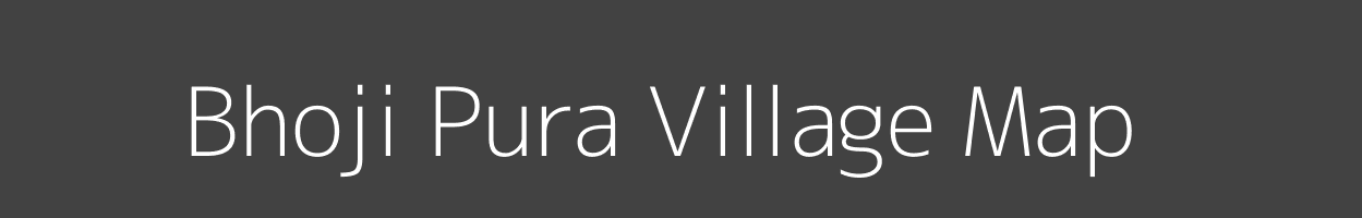 Map of Bhoji Pura Village in Uttar Pradesh Image