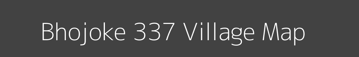 Map of Bhojoke 337 Village in Punjab Image