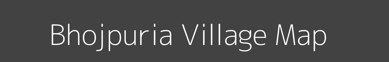 Map of Bhojpuria Village in Madhya Pradesh Image