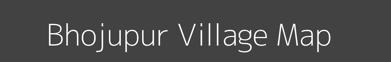 Map of Bhojupur Village in Uttar Pradesh Image