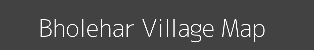 Map of Bholehar Village in Bihar Image