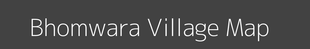 Map of Bhomwara Village in Madhya Pradesh Image