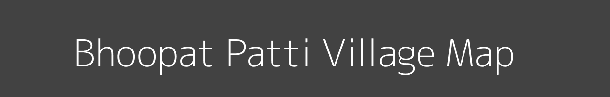 Map of Bhoopat Patti Village in Uttar Pradesh Image