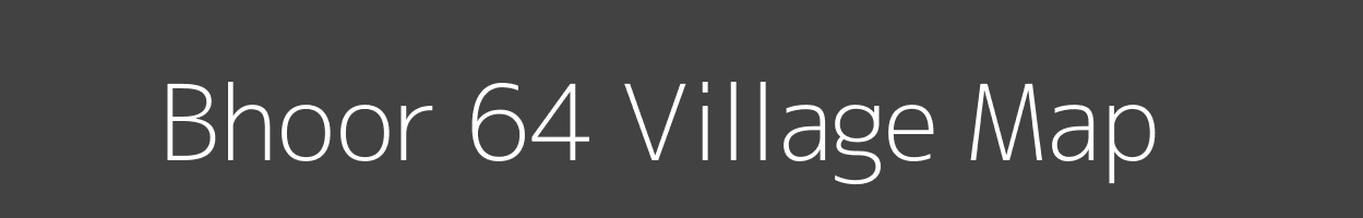 Map of Bhoor 64 Village in Himachal Pradesh Image