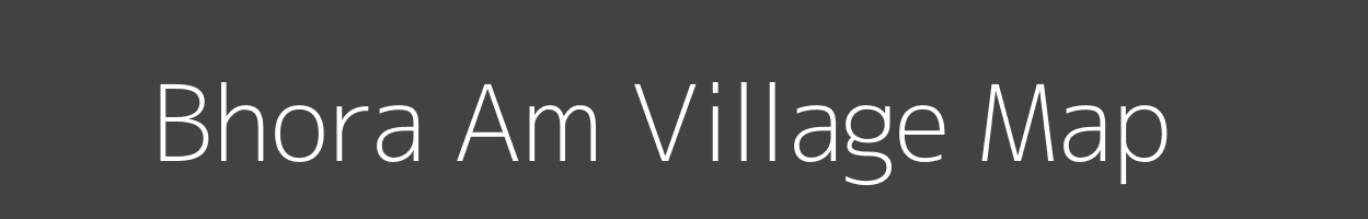 Map of Bhora Am Village in Jharkhand Image