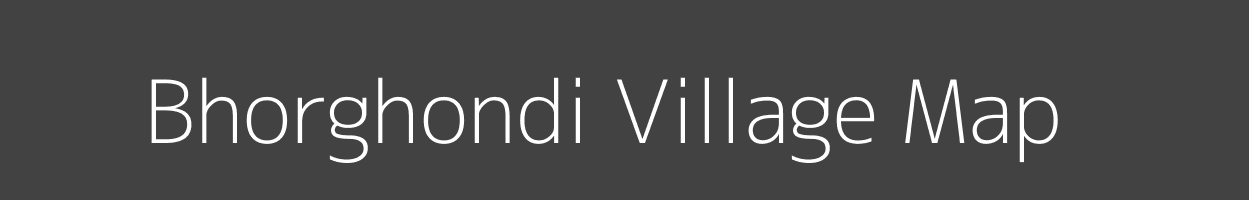Map of Bhorghondi Village in Madhya Pradesh Image