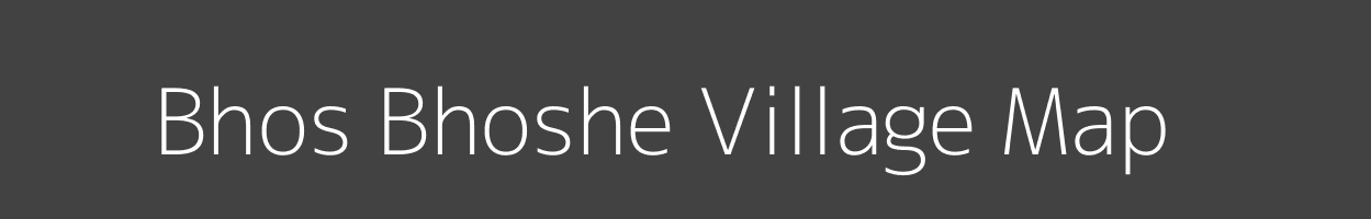 Map of Bhos Bhoshe Village in Madhya Pradesh Image