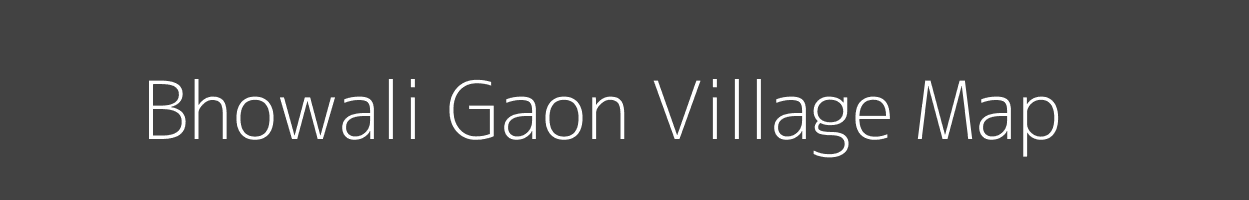 Map of Bhowali Gaon Village in Uttarakhand Image