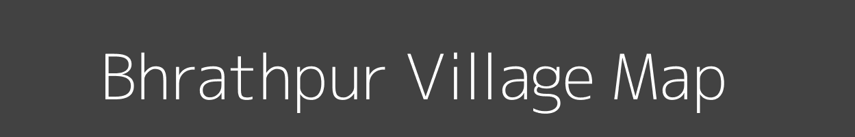 Map of Bhrathpur Village in Uttar Pradesh Image