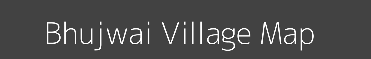 Map of Bhujwai Village in Madhya Pradesh Image