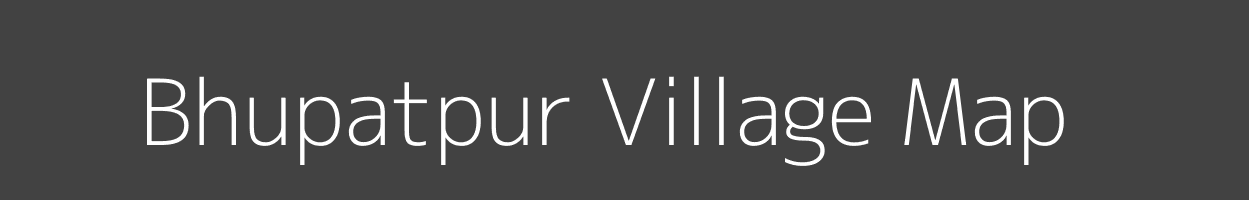 Map of Bhupatpur Village in Bihar Image