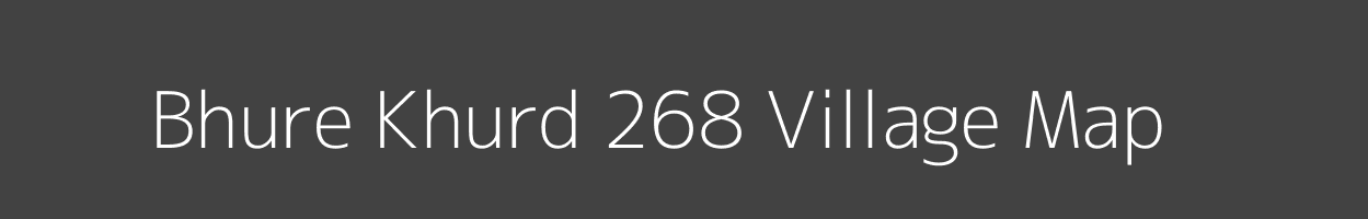 Map of Bhure Khurd 268 Village in Punjab Image