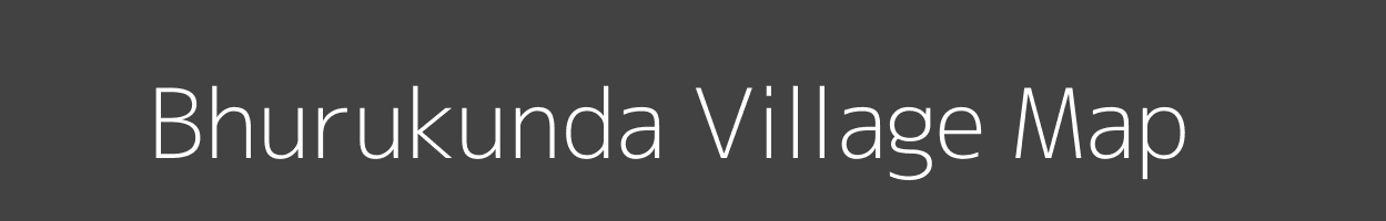 Map of Bhurukunda Village in Odisha Image