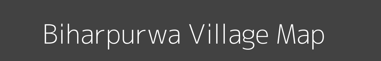 Map of Biharpurwa Village in Madhya Pradesh Image