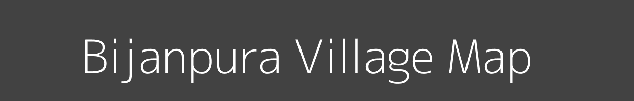 Map of Bijanpura Village in Madhya Pradesh Image