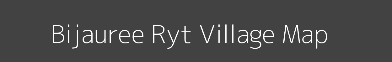 Map of Bijauree Ryt Village in Madhya Pradesh Image