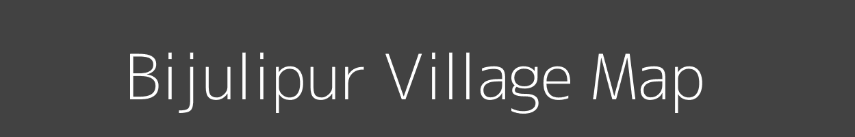 Map of Bijulipur Village in Bihar Image
