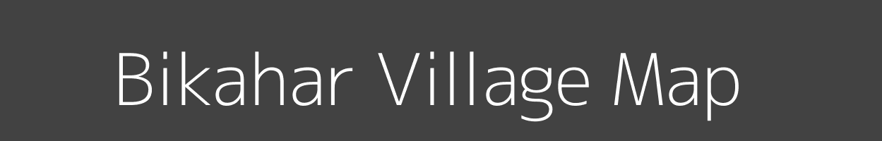 Map of Bikahar Village in Uttar Pradesh Image