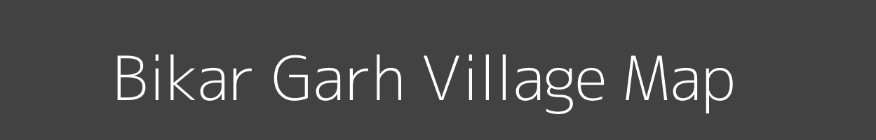 Map of Bikar Garh Village in Uttar Pradesh Image