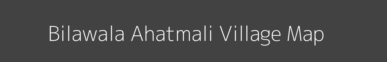 Map of Bilawala Ahatmali Village in Uttar Pradesh Image