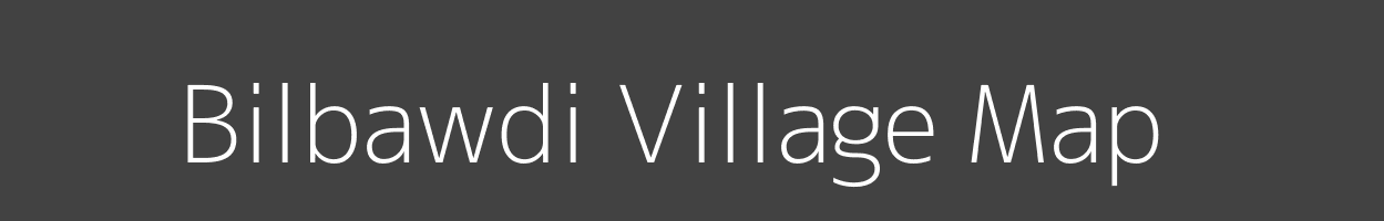 Map of Bilbawdi Village in Madhya Pradesh Image