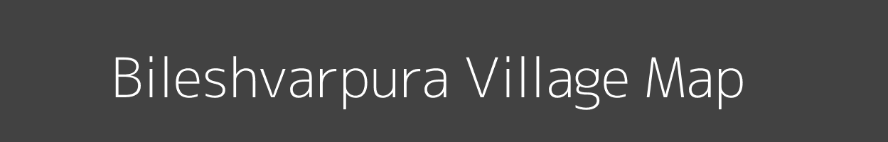 Map of Bileshvarpura Village in Gujarat Image