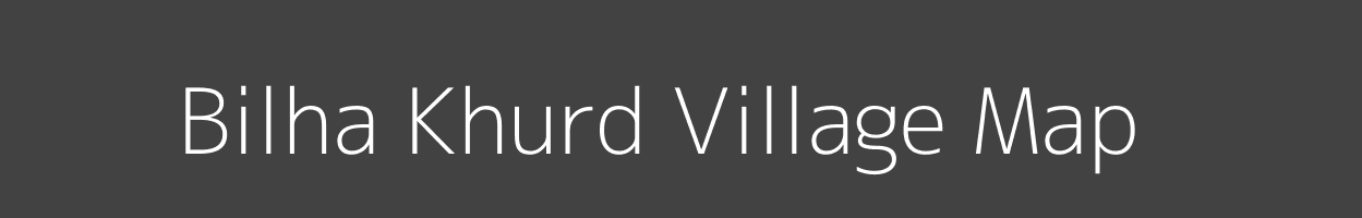 Map of Bilha Khurd Village in Madhya Pradesh Image