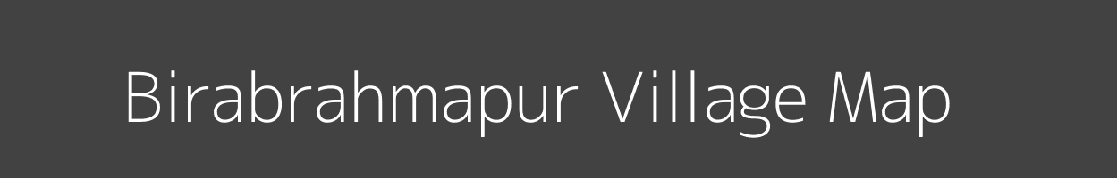 Map of Birabrahmapur Village in Odisha Image