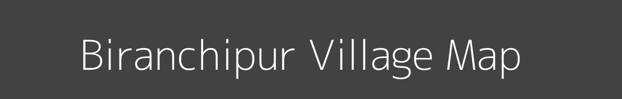 Map of Biranchipur Village in Odisha Image