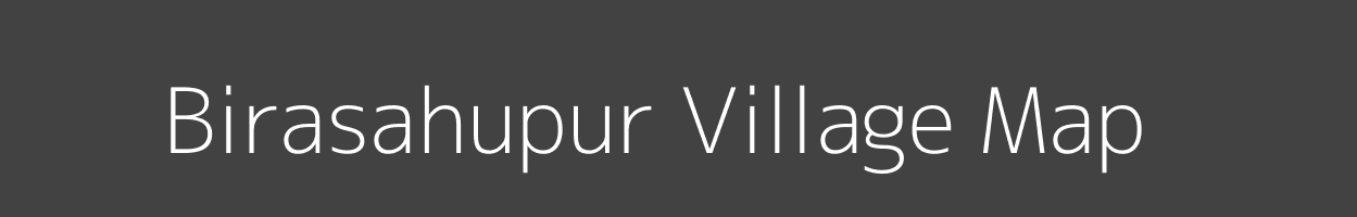 Map of Birasahupur Village in Odisha Image