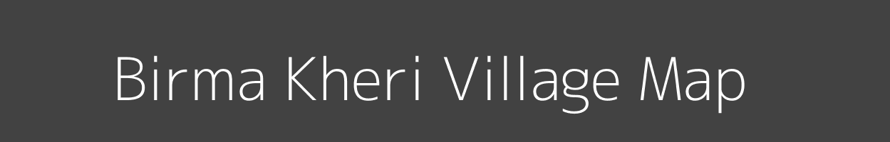 Map of Birma Kheri Village in Rajasthan Image