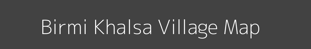 Map of Birmi Khalsa Village in Rajasthan Image