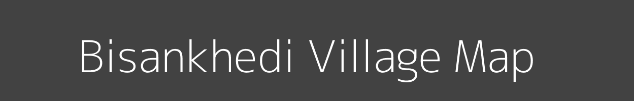 Map of Bisankhedi Village in Madhya Pradesh Image