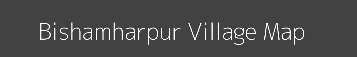 Map of Bishamharpur Village in Bihar Image