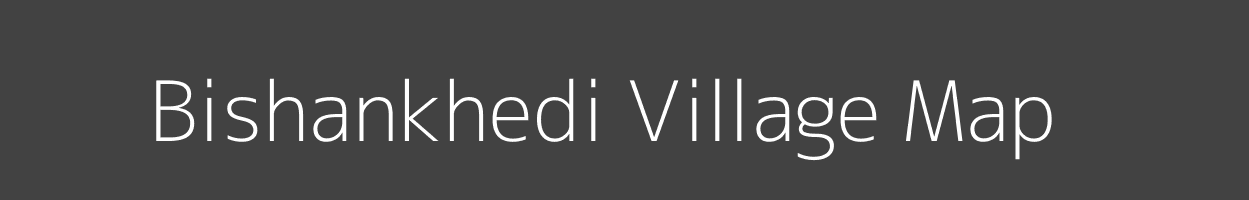 Map of Bishankhedi Village in Madhya Pradesh Image