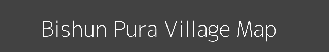 Map of Bishun Pura Village in Uttar Pradesh Image