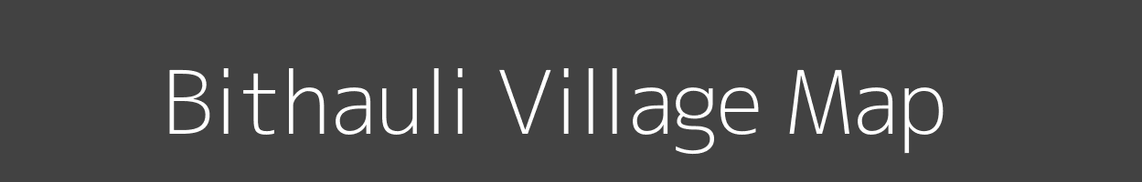 Map of Bithauli Village in Madhya Pradesh Image