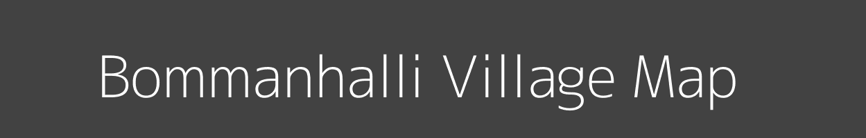 Map of Bommanhalli Village in Karnataka Image