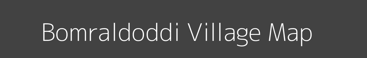 Map of Bomraldoddi Village in Karnataka Image