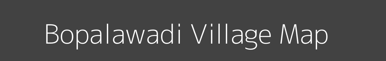 Map of Bopalawadi Village in Maharashtra Image