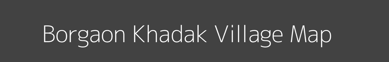 Map of Borgaon Khadak Village in Maharashtra Image