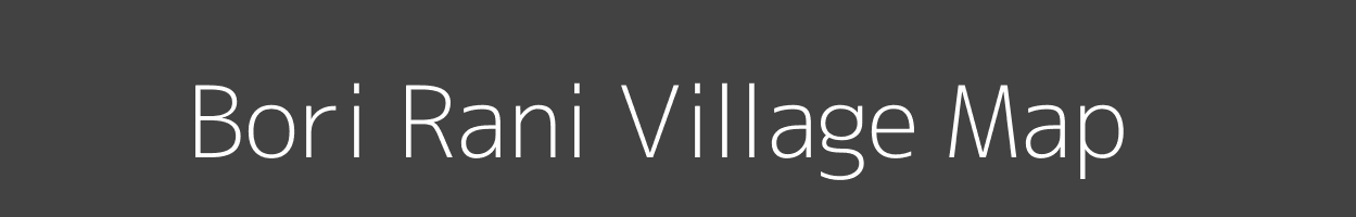 Map of Bori Rani Village in Maharashtra Image