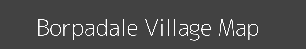 Map of Borpadale Village in Maharashtra Image