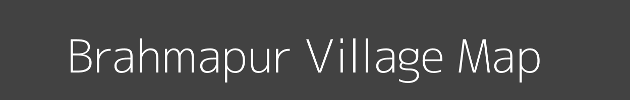 Map of Brahmapur Village in Odisha Image