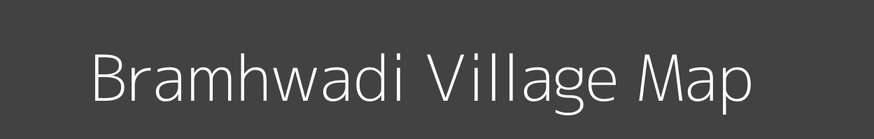 Map of Bramhwadi Village in Maharashtra Image
