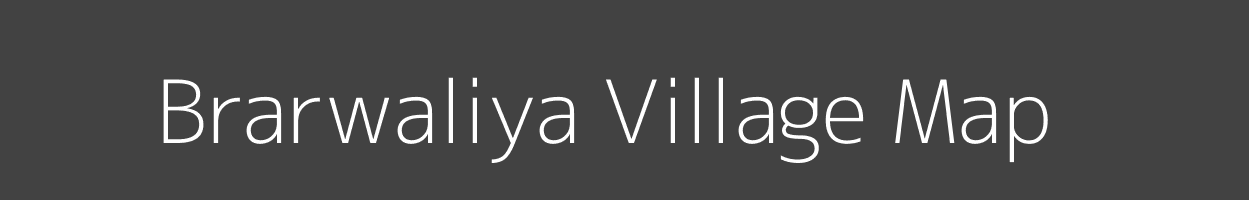 Map of Brarwaliya Village in Uttar Pradesh Image