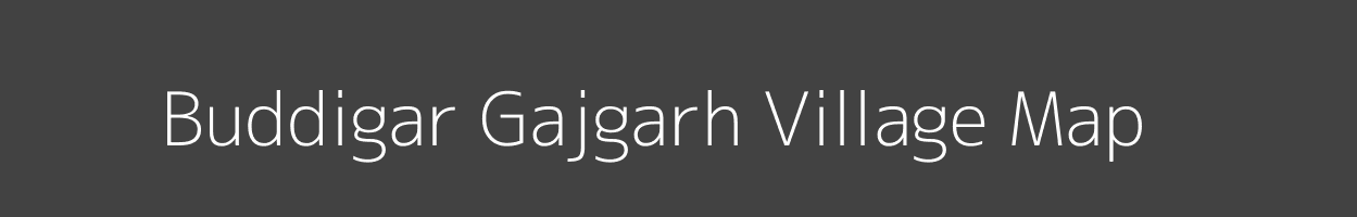 Map of Buddigar Gajgarh Village in Madhya Pradesh Image