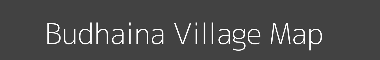 Map of Budhaina Village in Madhya Pradesh Image