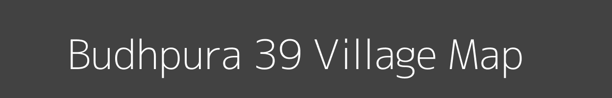 Map of Budhpura 39 Village in Punjab Image